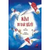 Kim Tutar Bizi