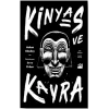 Kinyas ve Kayra (Ciltli)