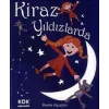 Kiraz Yıldızlarda - Ciltli