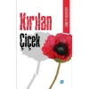 Kırılan Çiçek & Kulilka Ku Şikest