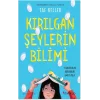 Kırılgan Şeylerin Bilimi