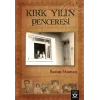 Kırk Yılın Penceresi