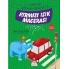 Kırmızı Işık Macerası
