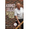 Kırmızı Tuğlalar (Ciltli)