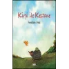 Kirpi İle Kestane