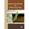 Kişilik Dinamikleri ve Stresle Baş Etme