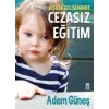 Kişilik Gelişiminde Cezasız Eğitim