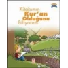 Kitabımın Kuran Olduğunu Biliyorum