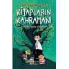 Kitapların Kahramanı