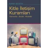 Kitle İletişim Kuramları