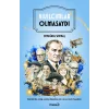 Kıvılcımlar Olmasaydı