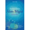 Kıyamet Öncesi Alem Bilgisi