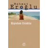 Kıyıdan Uzakta