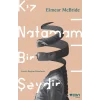 Kız Natamam Bir Şeydir