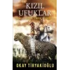 Kızıl Ufuklar - Mohaç: İsyan Zafer ve Destan