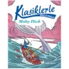 Klasiklerle Tanışıyorum – Moby Dick