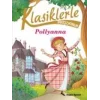 Klasiklerle Tanışıyorum Pollyanna