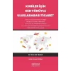 Kobiler İçin Her Yönüyle Uluslararası Ticaret