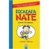Kocakafa Nate - 1 Sınıfta Tek Başına