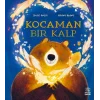 Kocaman Bir Kalp