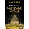 Kod Adı: 39 Vatikan’ı Yıkmak
