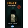 Kod Adı E Gıda Ajanları