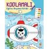 Kodlamalı Eğitici Boyama Kitabı - Eğlenceli Araçlar (4-5 Yaş 1. Seviye)