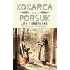 Kokarca İle Porsuk