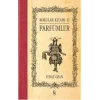 Kokular Kitabı 2 - Parfümler (Ciltli)