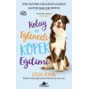 Kolay Ve Eğlenceli Köpek Eğitimi