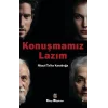 Konuşmamız Lazım