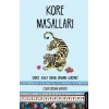 Kore Masalları