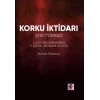 Korku İktidarı - Şirketokrasi