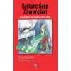 Korkunç Gece Ziyaretçileri