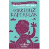 Korkusuz Kaptanlar (Kısaltılmış Metin)