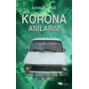 Korona Anılarım
