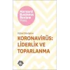 Koronavirüs - Liderlik Ve Toparlanma