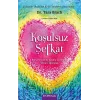 Koşulsuz Şefkat