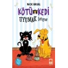 Kötü Kedi Uyumak İstiyor