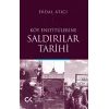 Köy Enstitülerine Saldırılar Tarihi