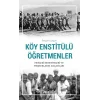 Köy Enstitülü Öğretmenler