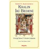 Kralın İki Bedeni - Ortaçağ Siyaset Teolojisi Çalışması