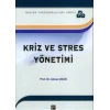 Kriz ve Stres Yönetimi