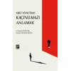 Kriz Yönetimi - Kaçınılmazı Anlamak