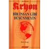 Kryon: 2. Kitap Bir İnsan Gibi Düşünmeyin