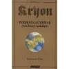 Kryon 9. Kitap Perdeyi Kaldırmak