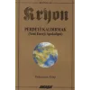 Kryon 9. Kitap Perdeyi Kaldırmak