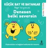 Küçük Bay ve Bayanlar Rehber Öyküler - Denesen Belki Seversin