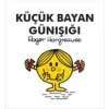 Küçük Bayan Günışığı