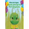 Küçük Çekirgenin Parti Heyecanı